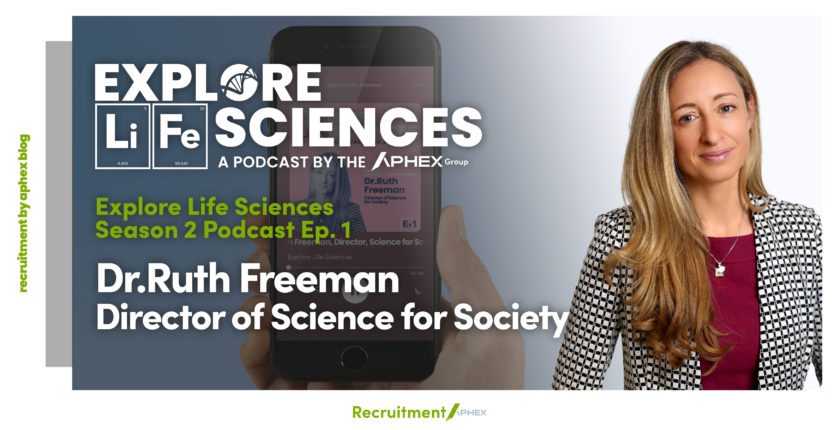 Dr. Ruth Freeman- Explore Life Sciences - The Aphex Group