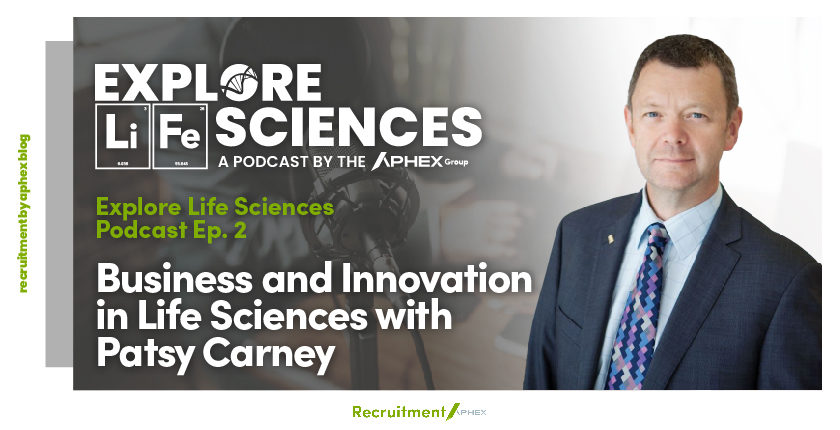 Patsy Carney - Explore Life Sciences Podcast